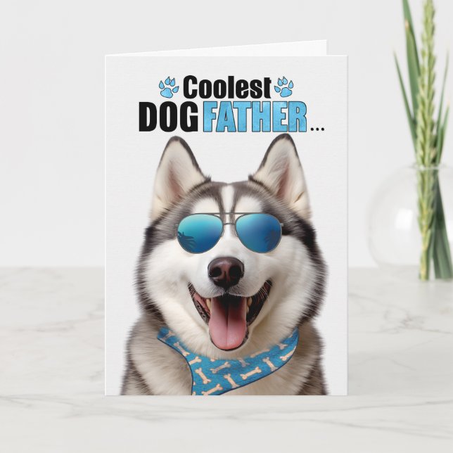 Cartes Pour Fêtes Annuelles Malamute Chien Coolest Papa Fête des pères (Devant)