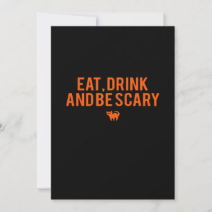 Cartes Pour Fêtes Annuelles Manger Boire Et Être Effrayant Halloween Fan Texte
