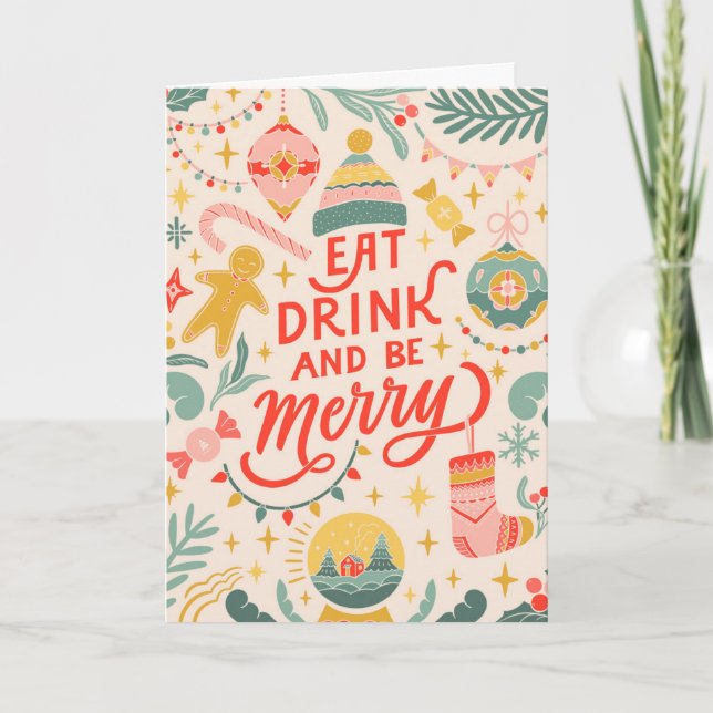 Cartes Pour Fêtes Annuelles Mangez, buvez et profitez  (Devant)