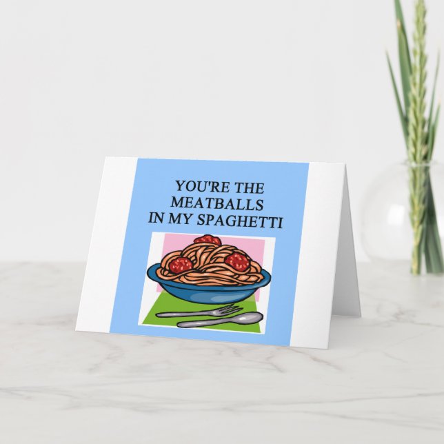 Cartes Pour Fêtes Annuelles MEATBALLS et amateurs de spahgetti (Devant)