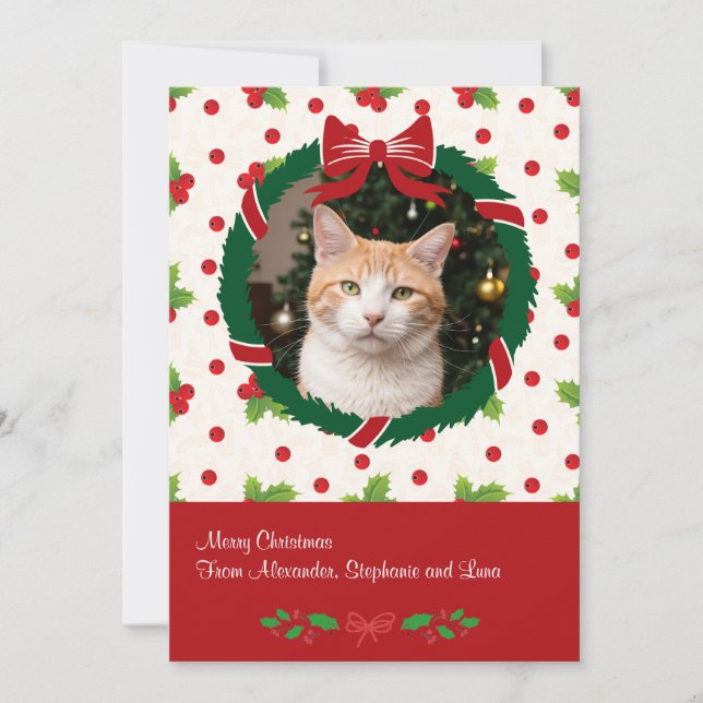 Cartes Pour Fêtes Annuelles Merry Christmas Wreath and Holly Custom Pet Photo (Devant)