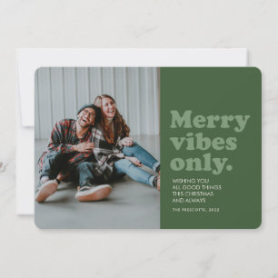 Cartes Pour Fêtes Annuelles Merry vibes only green retro holiday photo card