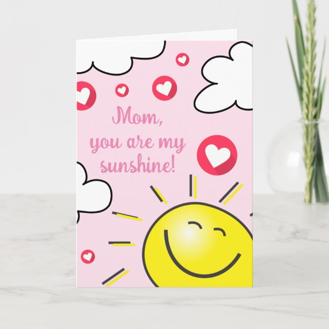 Cartes Pour Fêtes Annuelles Mignonne Tu Es Mon Soleil Fête Des Mères (Devant)