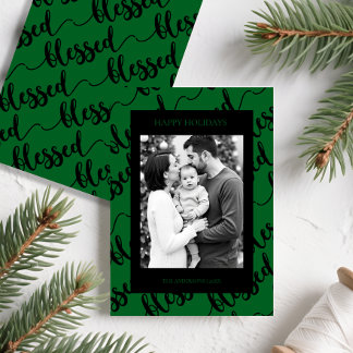 Cartes Pour Fêtes Annuelles Modern Black & Green “Blessed” Script Photo