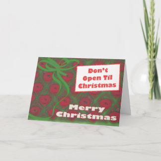 Cartes Pour Fêtes Annuelles Ne vous ouvrez pas jusqu'à Noël