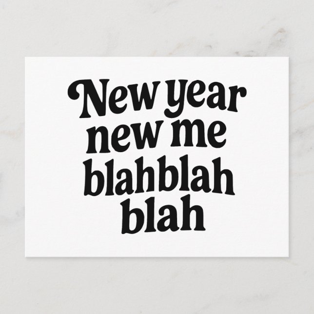 Cartes Pour Fêtes Annuelles New Year New Me Sarcastic NYE resolution slogan (Devant)