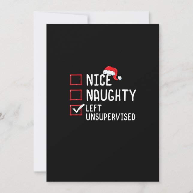 Cartes Pour Fêtes Annuelles Nice Naughty Left Unsupervised Christmas List  (Devant)