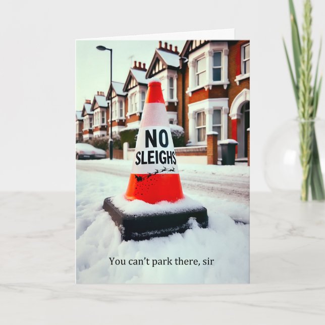 Cartes Pour Fêtes Annuelles No Sleigh Zone Christmas Greeting Card 2024 (Devant)
