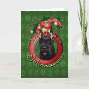 Cartes Pour Fêtes Annuelles Noël - Deck the Halls - Schnauzer