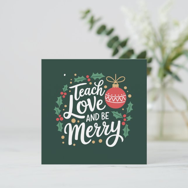 Cartes Pour Fêtes Annuelles Noël Enseigner L'Amour Et Soyez Joyeux Xmas Enseig (Debout devant)