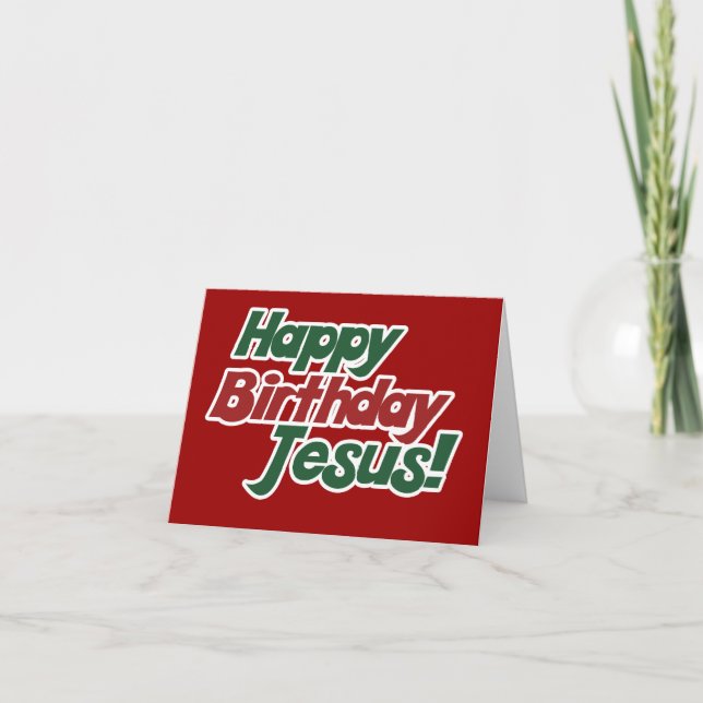 Cartes Pour Fêtes Annuelles Noël est l'anniversaire de Jésus (Devant)