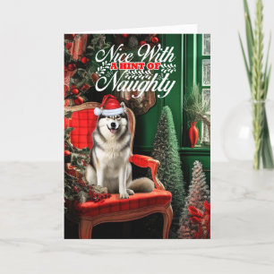 Cartes Pour Fêtes Annuelles Noël Malamute chien de l'Alaska vilain ou Nice