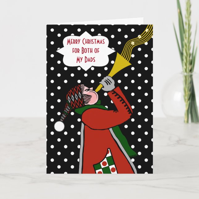 Cartes Pour Fêtes Annuelles Noël personnalisé pour mes deux papas, Trumpet Joy (Devant)