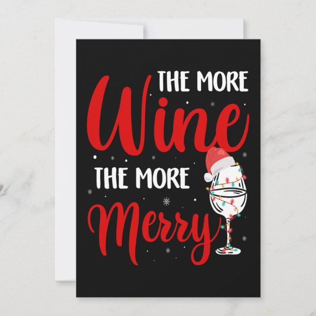 Cartes Pour Fêtes Annuelles Noël Plus de Vin Plus de Joie Amusant Amateur de V (Devant)