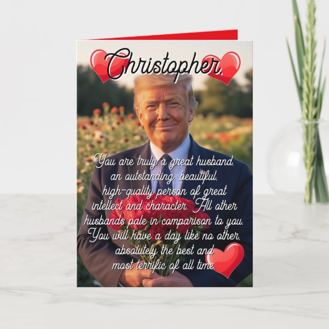Cartes Pour Fêtes Annuelles Nom du mari Donald Trump Funny Valentines Day (Devant)