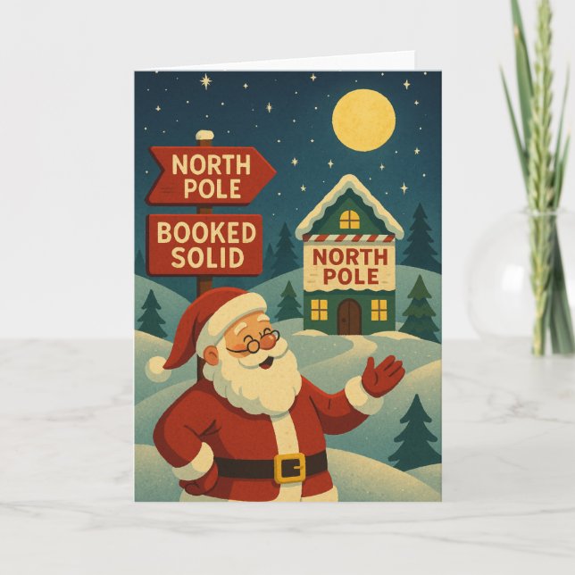 Cartes Pour Fêtes Annuelles North Pole Booked Solid - Midnight Glow (Devant)
