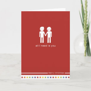 Cartes Pour Fêtes Annuelles Not Straight Design 'All I need is You' Card