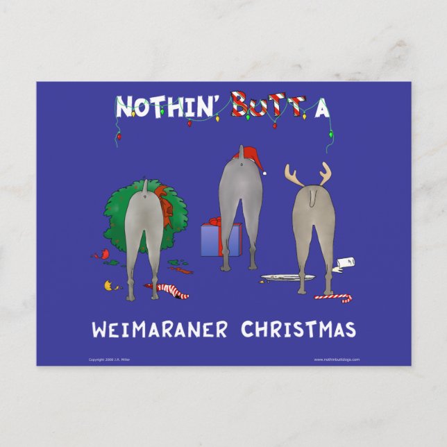 Cartes Pour Fêtes Annuelles Nothin' but A Weimaraner Christmas (Devant)