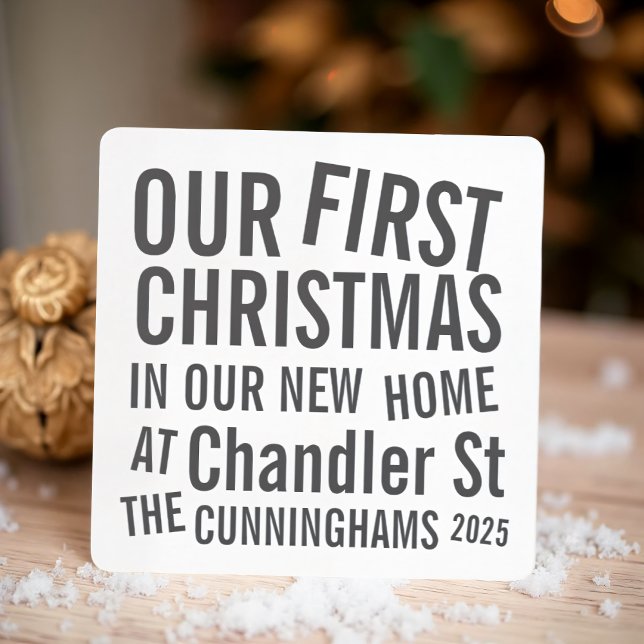 Cartes Pour Fêtes Annuelles Notre premier Noël dans notre nouvelle maison Mode (Créateur téléchargé)