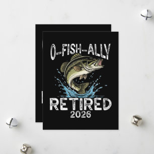 Cartes Pour Fêtes Annuelles O-Fish-Ally Retraité 2026 Humour Drôle
