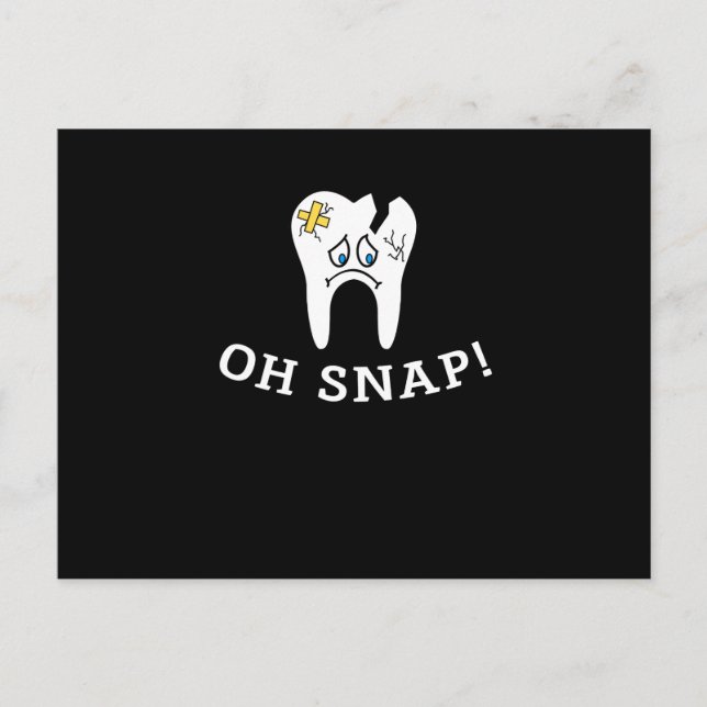 Cartes Pour Fêtes Annuelles Oh Snap Dentist Dentistra Dental Assistant dentair (Devant)