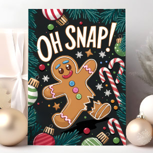 Cartes Pour Fêtes Annuelles Oh, Snap ! Pain d'épices Homme drôle Noël