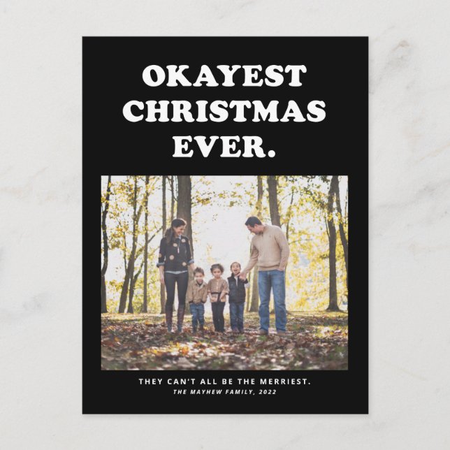 Cartes Pour Fêtes Annuelles Okayest Noël jamais sarcastique drôle (Devant)