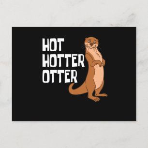 Cartes Pour Fêtes Annuelles Otter et loutres de mer Otter Hot Hotter