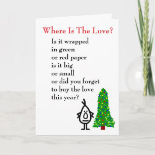 Cartes Pour Fêtes Annuelles Où Est L'Amour ? - un (mauvais) poème de Noël
