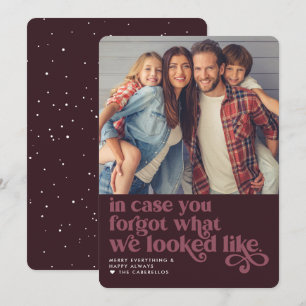 Cartes Pour Fêtes Annuelles Oublié Ce À Quoi Nous Avions L'Air   Photo de Noël