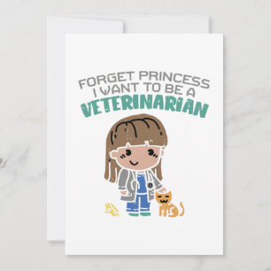 Cartes Pour Fêtes Annuelles Oubliez Princesse Je Veux Être Vétérinaire