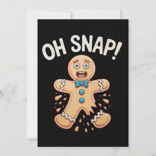Cartes Pour Fêtes Annuelles Pain d'épice Oh Snap Biscuit de Noël Cuisson Xmas