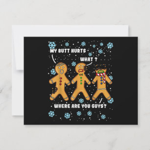 Cartes Pour Fêtes Annuelles Pain d'épices Homme Cookie My Butt Hurts Funny Chr