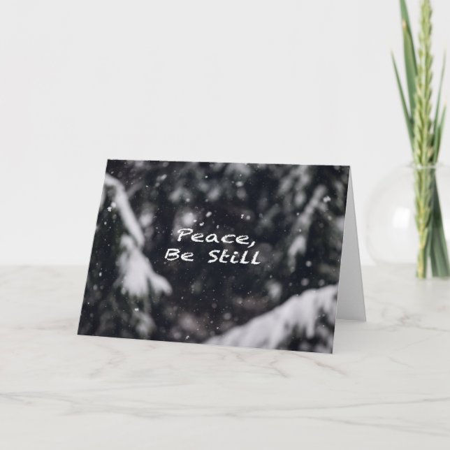 Cartes Pour Fêtes Annuelles Paix, Be Still .. (Devant)