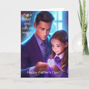Cartes Pour Fêtes Annuelles Papa et fille font la magie