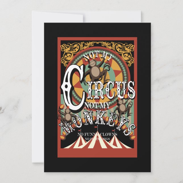 Cartes Pour Fêtes Annuelles Pas mon cirque, pas mes singes (Devant)