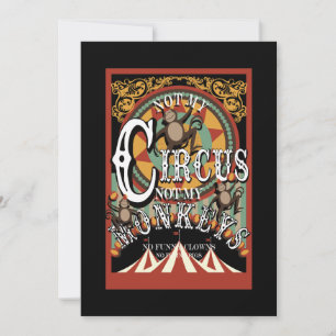 Cartes Pour Fêtes Annuelles Pas mon cirque, pas mes singes