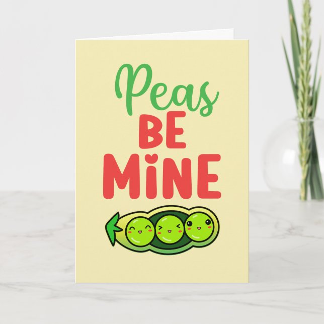 Cartes Pour Fêtes Annuelles Peas Be Mine Love Pun Funny Valentine's Day (Devant)