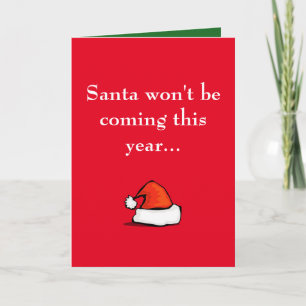 Cartes Pour Fêtes Annuelles Père Noël ne viendra pas cette année…