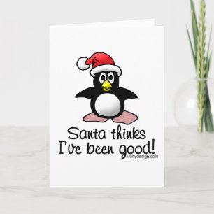Cartes Pour Fêtes Annuelles Père Noël pense que j'ai été bon