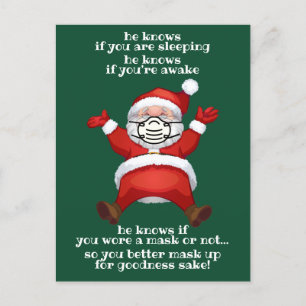 Cartes Pour Fêtes Annuelles père Noël Sait Si Vous Portez Un Masque Drôle Noël