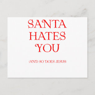 Cartes Pour Fêtes Annuelles Père Noël te déteste