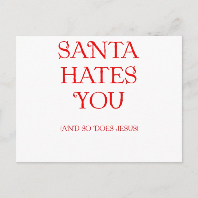 Cartes Pour Fêtes Annuelles Père Noël vous déteste (Devant)