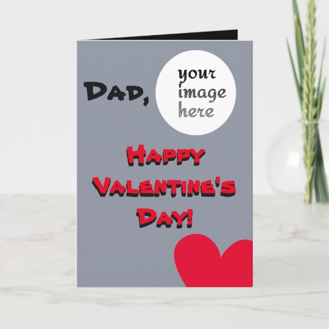 Cartes Pour Fêtes Annuelles Personalized Valentine's Day for Dad (Devant)