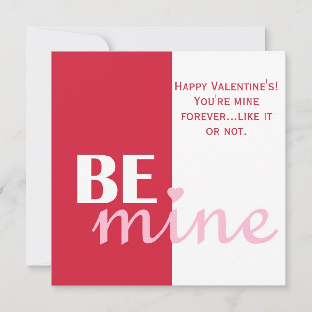 Cartes Pour Fêtes Annuelles Personnalisé Funny Be Mine Valentine Rouge Rose (Devant)