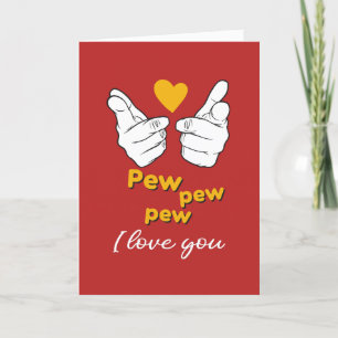 Cartes Pour Fêtes Annuelles Pew Pew I Love You mignon Red Valentine's Day