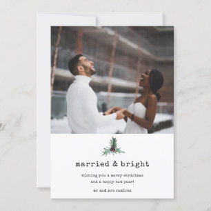 Cartes Pour Fêtes Annuelles Photo mariée et brillante Holly Noël mariée