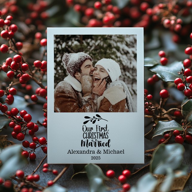 Cartes Pour Fêtes Annuelles Photo Minimialist Our First Christmas Married (Créateur téléchargé)