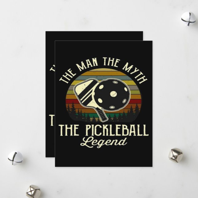 Cartes Pour Fêtes Annuelles Pickleball - L'Homme, Le Mythe, La Légende (Devant/Arrière en situation)