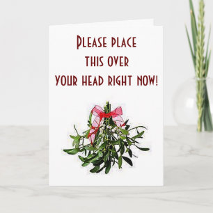 CARTES POUR FÊTES ANNUELLES PLACEZ CE MISTLETOE SUR VOTRE TÊTE-ÊTRE JUSTE AU-D